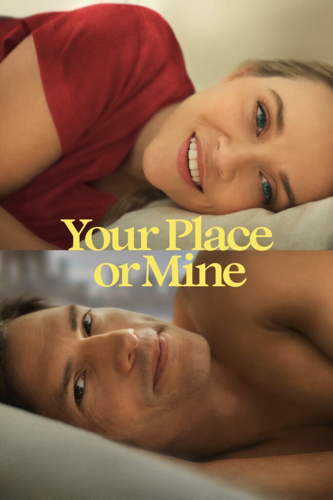 Official poster for Your Place or Mine